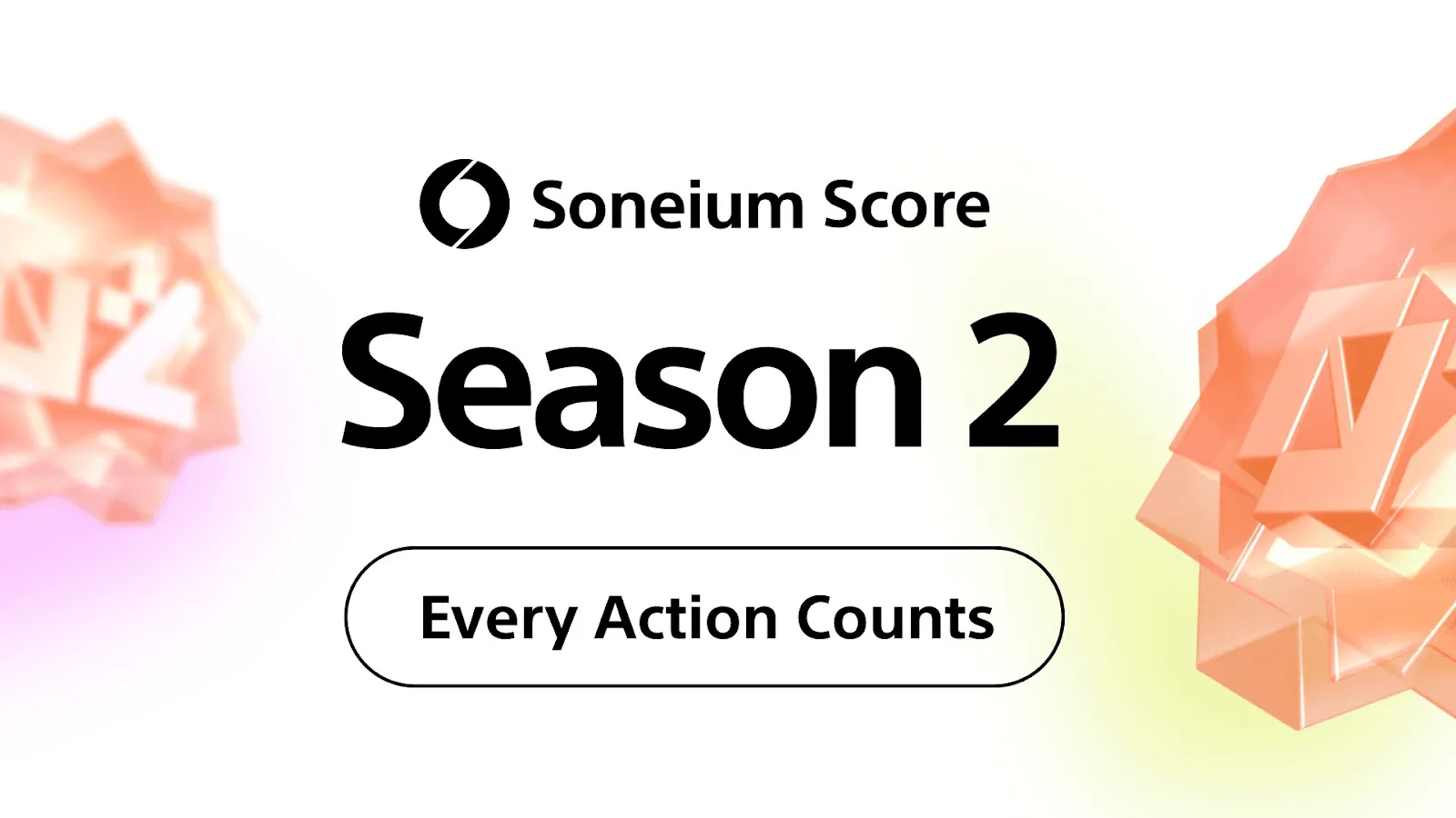 Soneium Score Season 02: Back to Build
